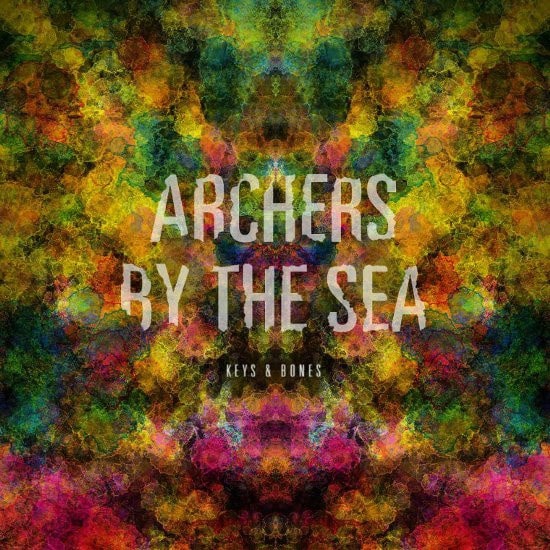 Archers By The Sea – Keys & Bones