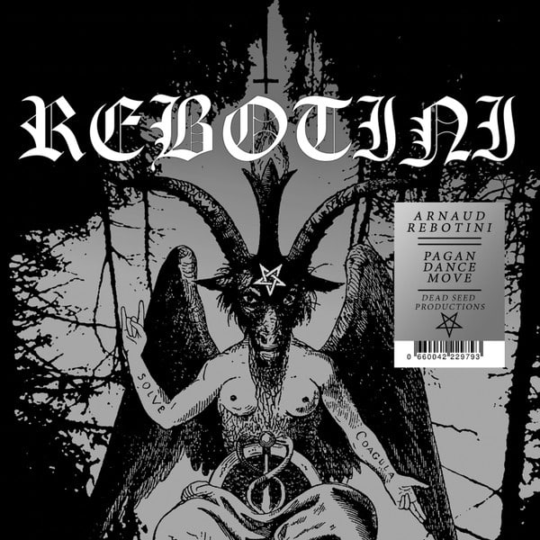 Arnaud Rebotini – Pagan Dance Move