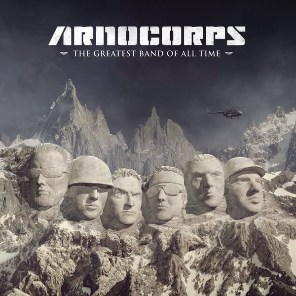 Arnocorps – The Greatest Band Of All Time