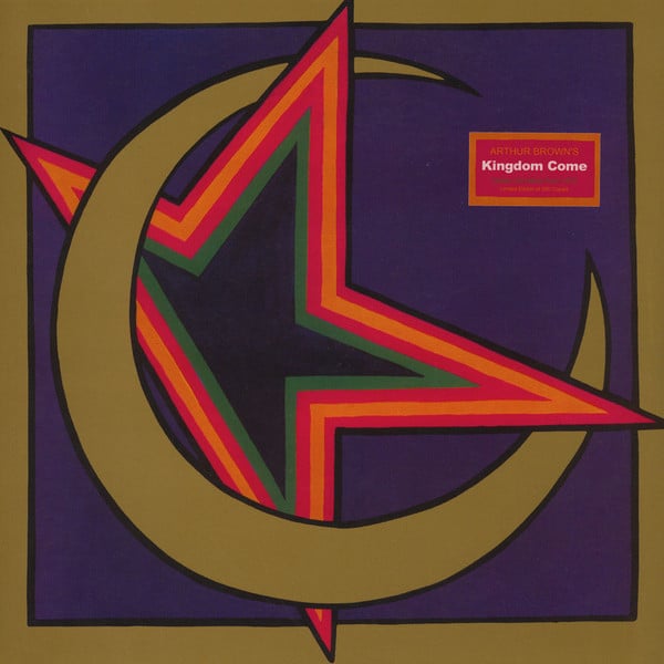 Arthur Brown’s Kingdom Come – Kingdom Come