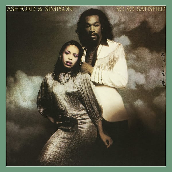 Ashford & Simpson – So So Satisfied