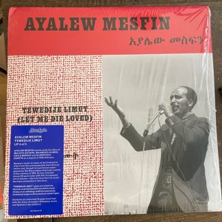 Ayalew Mesfin – Tewedije Limut