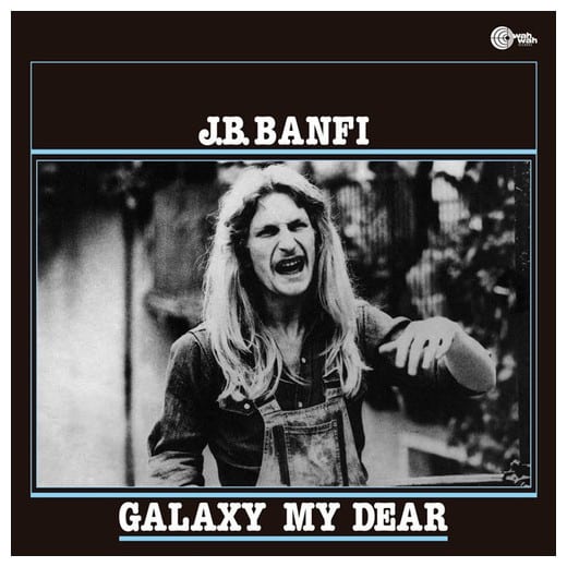Baffo Banfi – Galaxy My Dear