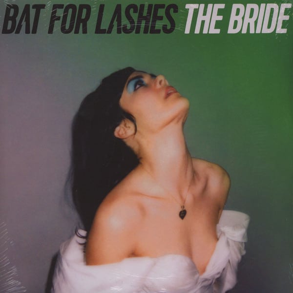 Bat For Lashes – The Bride