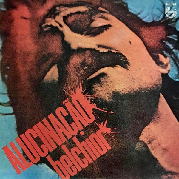 Belchior – Alucinação