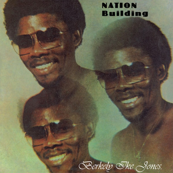 Berkley Jones – Nation Building