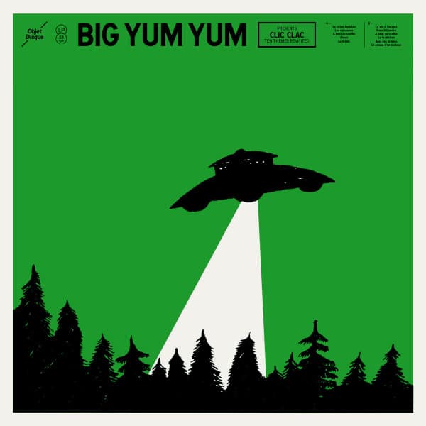 Big Yum Yum – Clic Clac