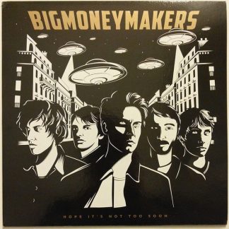 Bigmoneymakers – Hope it’s not too soon