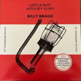 Billy Bragg – Life’s a Riot with Spy vs. Spy
