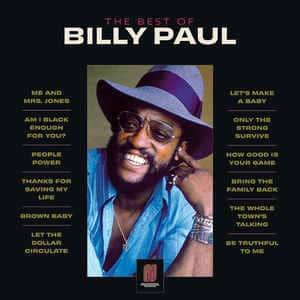 Billy Paul – The Best Of Billy Paul