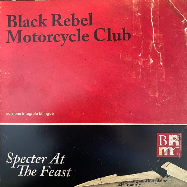 Black Rebel Motorcycle Club – Specter At The Feast
