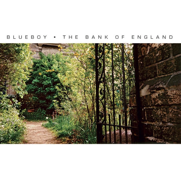 Blueboy – The Bank Of England
