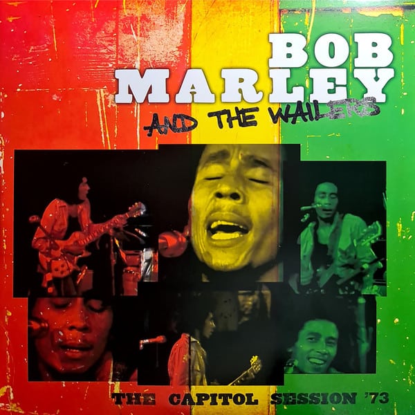 Bob Marley & The Wailers – The Capitol Session ’73