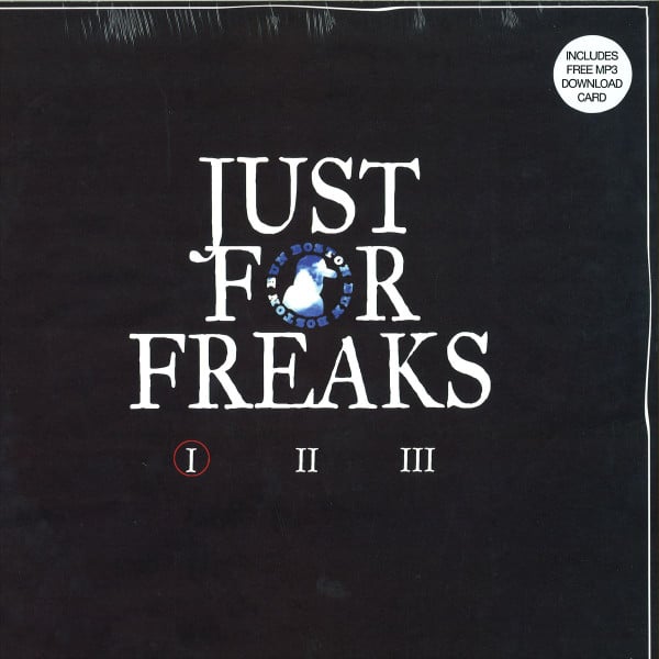 Boston Bun – Just For Freaks I