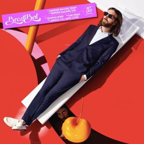 Breakbot – Get Lost (Remixes)