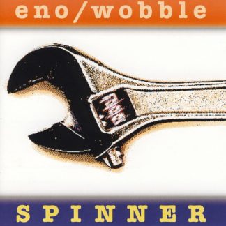 Brian Eno – Spinner