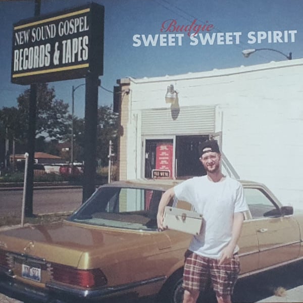 Budgie (3) – The Good Book I – Sweet Sweet Spirit
