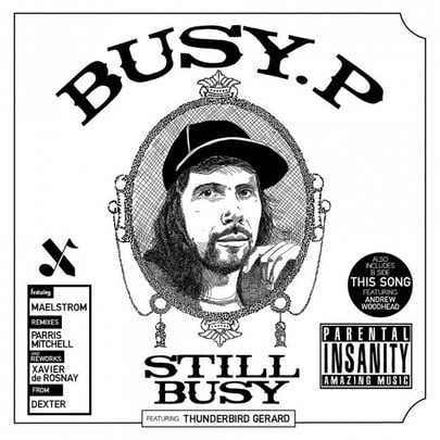 Busy P – Still Busy