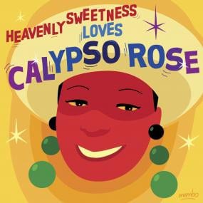 Calypso Rose – Heavenly Sweetness Loves Calypso Rose