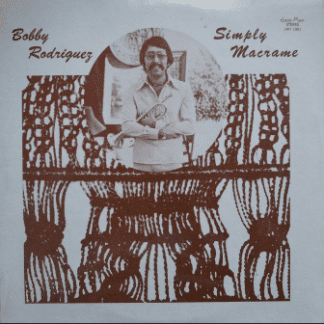 Bobby Rodriguez (3) – Simply Macrame
