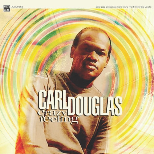 Carl Douglas – Crazy Feeling