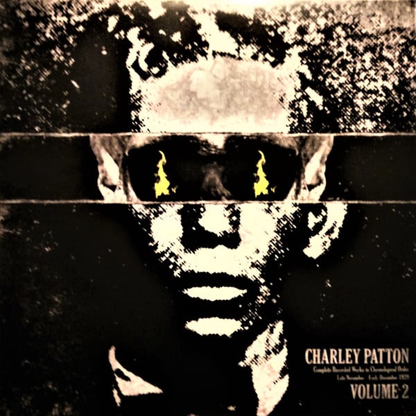Charley Patton – Complete Recorded Works In Chronological Order Volume 2