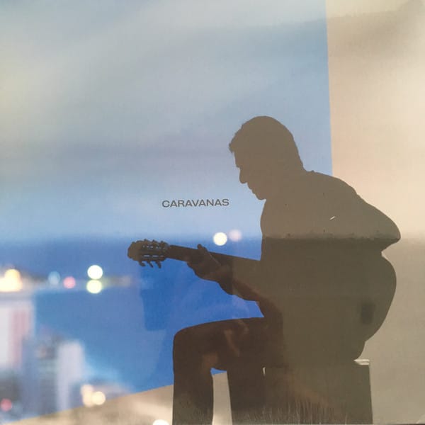Chico Buarque – Chico Buarque – Caravanas