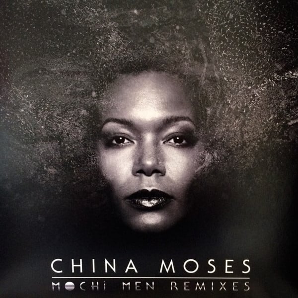China Moses – Mochi Men Remixes