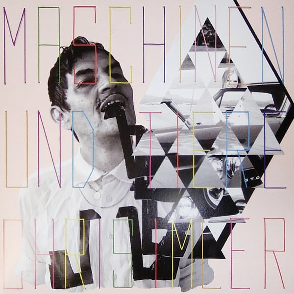 Chris Imler – Maschinen und Tiere