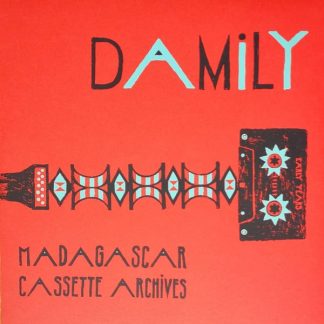 Damily – Madagascar Cassette Archives – Early Years