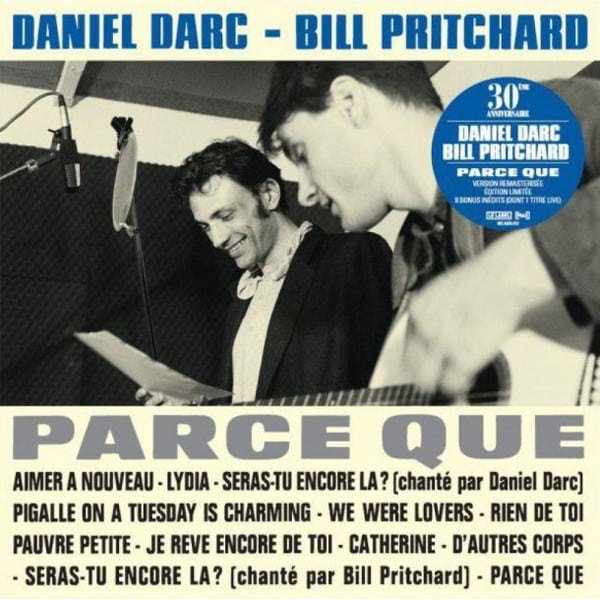 Daniel Darc – Parce Que