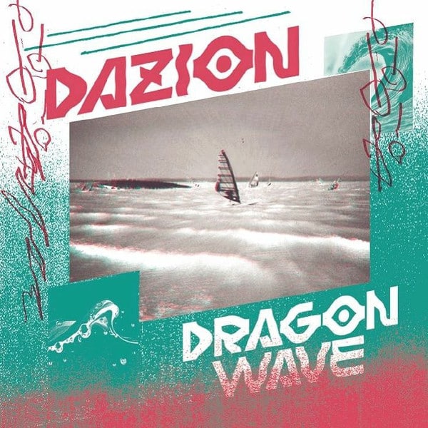 Dazion – Dragon Wave