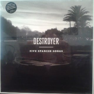 Destroyer (4) – Five Spanish Songs