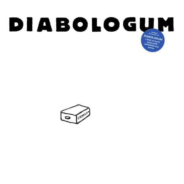 Diabologum – C’était Un Lundi Après-Midi Semblable Aux Autres…….