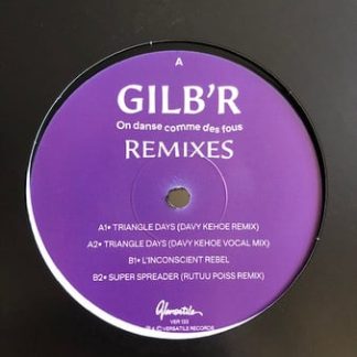 DJ Gilb’r – On Danse Comme Des Fous Remixes