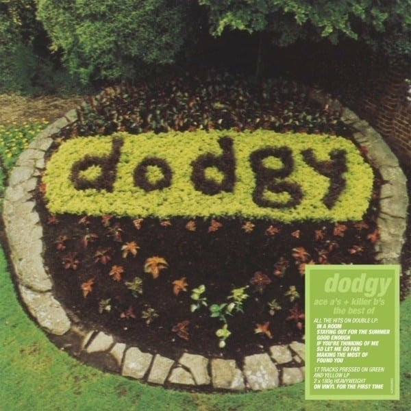 DODGY – Ace A’s + Killer B’s