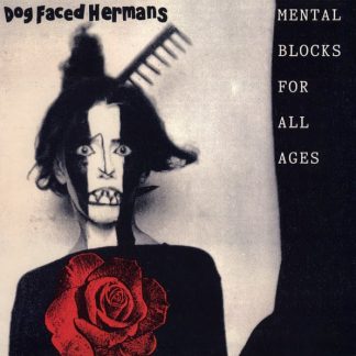 Dog Faced Hermans – Mental Blocks For All Ages