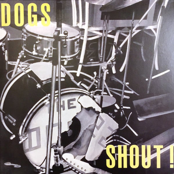 Dogs – Shout !