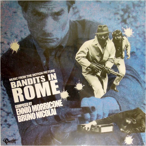 Ennio Morricone – Bandits In Rome