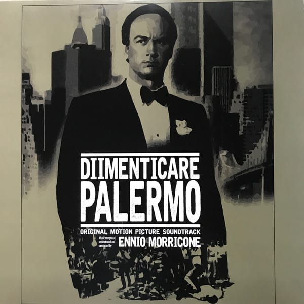 Ennio Morricone – Dimenticare Palermo (Original Motion Picture Soundtrack)