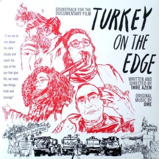 Ertel Osman Murat – Turkey On The Edge (Soundtrack For The Documentary Film)