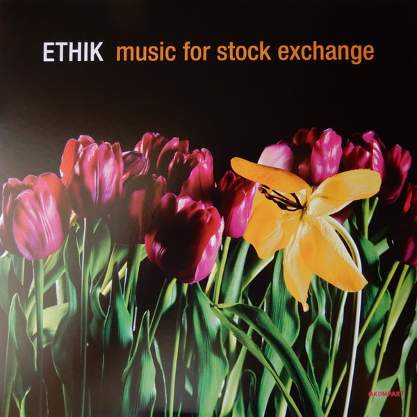 Ethik – Music For Stock Exchange