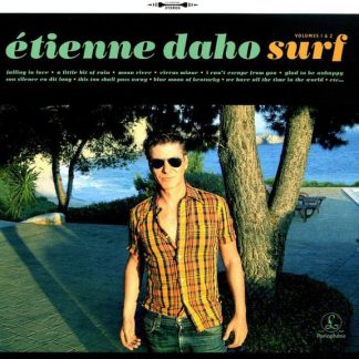 Etienne Daho – Surf (Volumes 1 & 2)