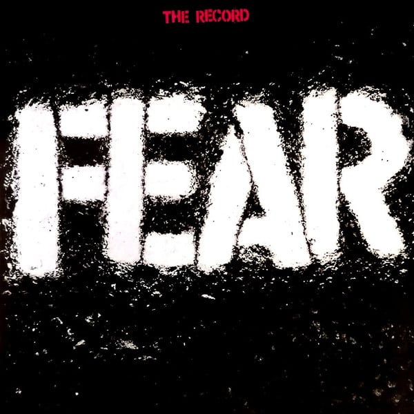 Fear (3) – The Record