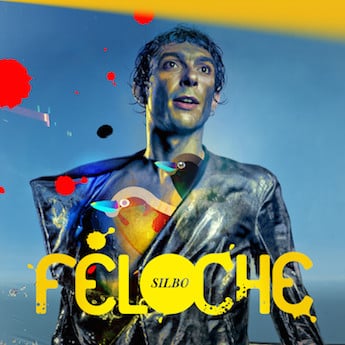 Féloche – Silbo