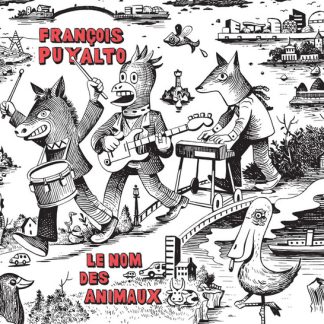 François Puyalto – Le nom des animaux