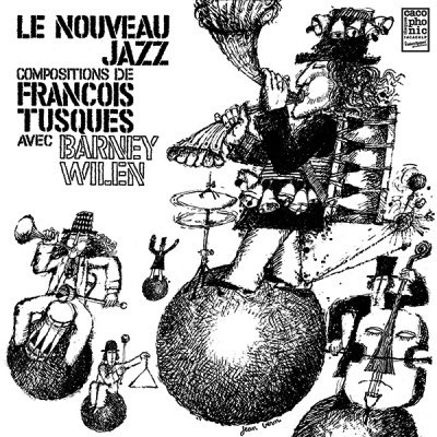François Tusques – Le Nouveau Jazz
