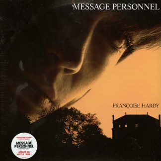 Françoise Hardy – Message Personnel