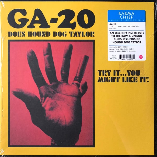 GA-20 – GA-20 Does Hound Dog Taylor: Try It…You Might Like It!