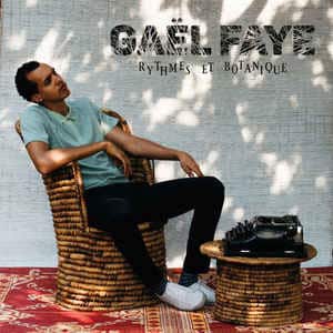 Gaël Faye – Rythmes Et Botanique